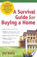 A survival guide for buying a home /