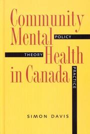 Community mental health in Canada : theory, policy and practice /