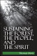 Sustaining the forest, the people, and the spirit /