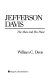 Jefferson Davis : the man and his hour / William C. Davis.