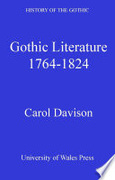 Gothic literature 1764-1824 /