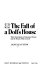 The fall of a doll's house : three generations of American women and the houses they lived in / Jane Davison.