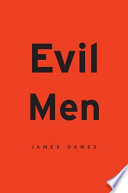 Evil men /