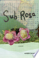 Sub Rosa /