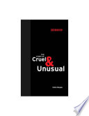 The story of cruel and unusual / Colin Dayan; Foreword by Jeremy Waldron.