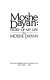 Moshe Dayan : story of my life / by Moshe Dayan.