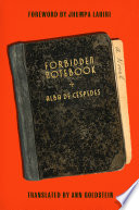 Forbidden notebook : a novel / Alba de Céspedes ; translated by Ann Goldstein ; [foreword by Jhumpa Lahiri].