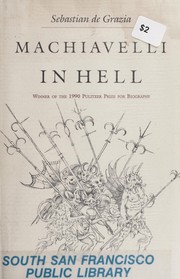 Machiavelli in hell /