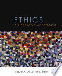 Ethics : a liberative approach /