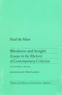 Blindness and insight : essays in the rhetoric of contemporary criticism /
