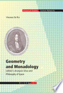 Geometry and monadology : Leibniz's analysis situs and philosophy of space / Vincenzo De Risi.