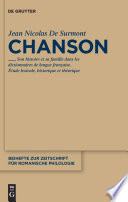 Chanson : son histoire et sa famille dans les dictionnaires de langue française : étude lexicale, théorique et historique / Jean Nicolas de Surmont.