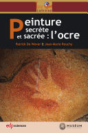 Peinture secrète et sacrée : l'ocre /