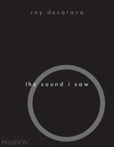 The sound I saw : improvisation on a jazz theme /