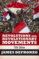 Revolutions and revolutionary movements / James DeFronzo.