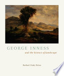 George Inness and the science of landscape /