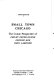 Small town Chicago : the comic perspective of Finley Peter Dunne, George Ade, Ring Lardner / James DeMuth.