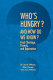 Who's hungry? And how do we know? : Food shortage, poverty, and deprivation /