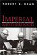 Imperial brotherhood : gender and the making of Cold War foreign policy / Robert D. Dean.