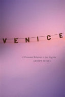 Venice : a contested Bohemia in Los Angeles /