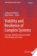 Viability and resilience of complex systems : concepts, methods and case studies from ecology and society /