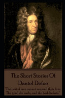 The short stories of Daniel Defoe.