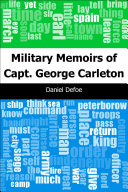 Military memoirs of Capt. George Carleton / Daniel Defoe.