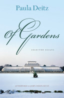 Of gardens : selected essays /