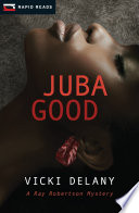 Juba good /