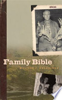Family Bible / Melissa J. Delbridge.