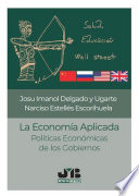 La economia aplicada : politicas economicas de los gobiernos /