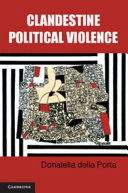Clandestine political violence / Donatella Della Porta.
