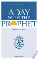 A day with the Prophet /