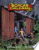 The boxcar children / by Gertrude Chandler Warner ; adapted by Shannon Eric Denton ; illustrated by Mike Dubisch.