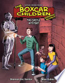 The castle mystery / adapted by Shannon Eric Denton ; illustrated by Mike Dubisch.