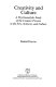 Creativity and culture : a psychoanalytic study of the creative process in the arts, sciences, and culture /