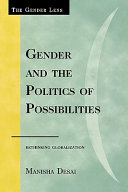 Gender and the politics of possibilities : rethinking globalization /