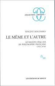 Le Même et l'autre : quarante-cinq ans de philosophie française (1933-1978) /