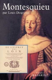 Montesquieu / Louis Desgraves.