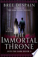 The immortal throne /