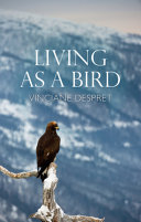 Living as a bird /