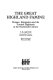 The great Highland famine : hunger, emigration, and the Scottish Highlands in the nineteenth century / T.M. Devine, Willie Orr.