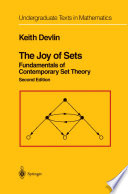 The joy of sets : fundamentals of contemporary set theory / Keith Devlin.