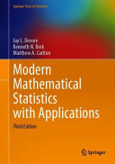 Modern mathematical statistics with applications /