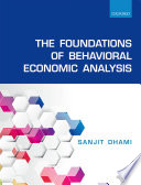 The foundations of behavioral economic analysis /