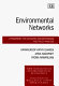 Environmental networks : a framework for economic decision-making and policy analysis / Kanwalroop Kathy Dhanda, Anna Nagurney, Padma Ramanujam.