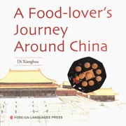 A food-lover's journey around China /