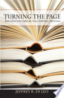 Turning the page : book culture in the digital age : essays, reflections, interventions /