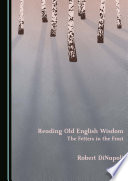 Reading Old English Wisdom The Fetters in the Frost.