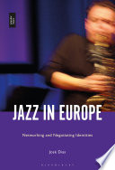 Jazz in Europe : networking and negotiating identities / José Dias.